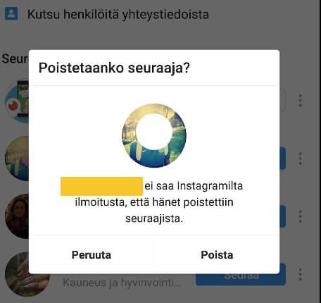 Poista seuraajia instagramista android oppila.fi