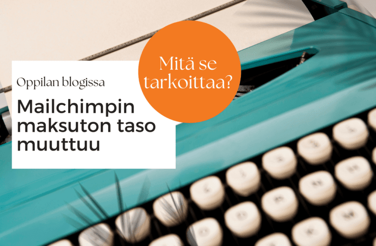 Mailchimpin maksuton taso muuttuu maaliskuussa 2023 – tässä tarkat tiedot